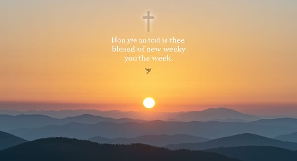 Bom Dia Segunda-Feira Abençoada Por Deus: Comece a Semana com Fé e Inspiração