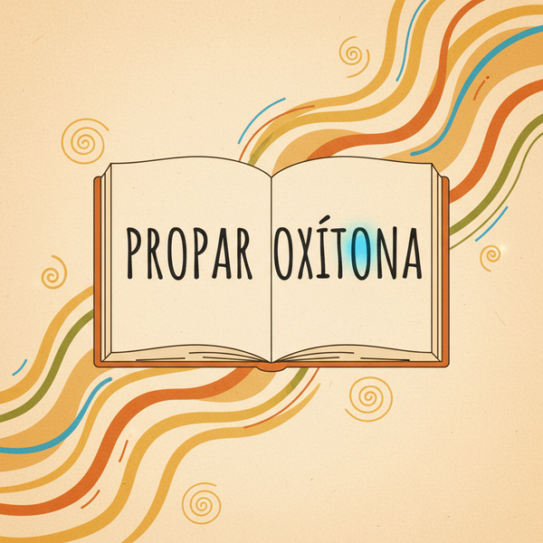 Palavras Proparoxítonas: Exemplos Essenciais e Regra de Ouro